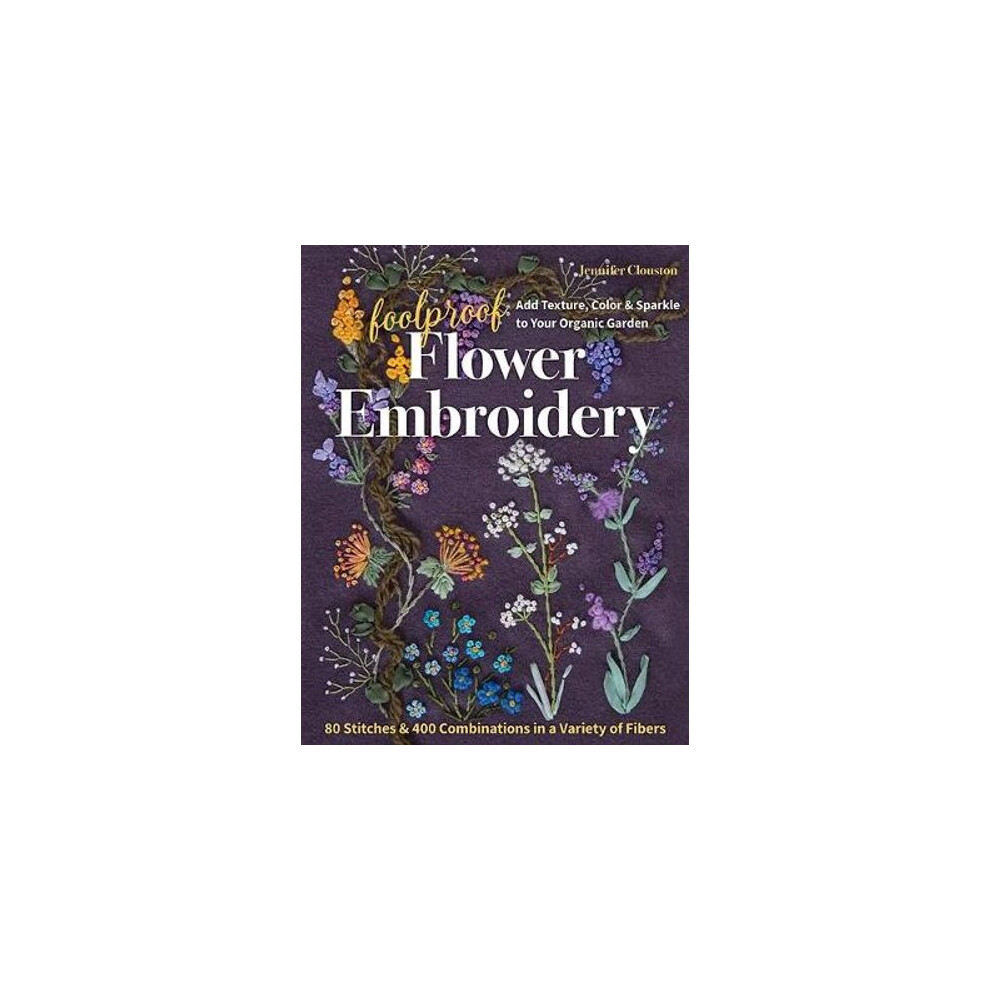 Foolproof Flower Embroidery | Paperback