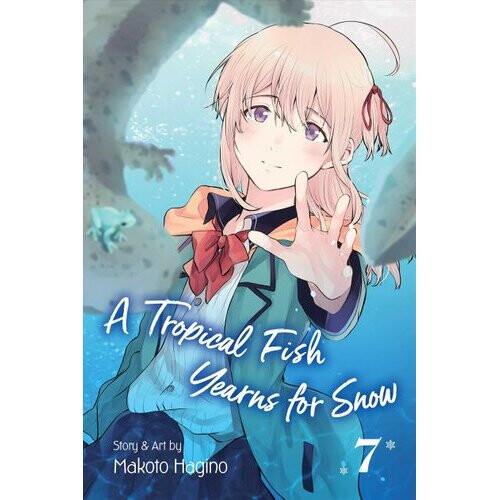 A Tropical Fish Yearns for Snow, Vol. 7 | Paperback