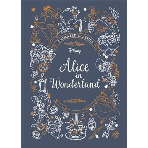 Alice in Wonderland (Disney Animated Classics) | Hardback