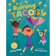 It's Raining Tacos! | Hardback