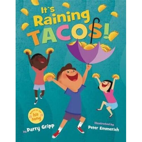 It's Raining Tacos! | Hardback