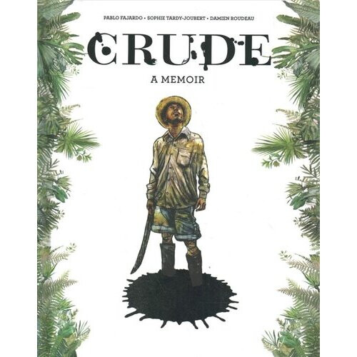 Crude | Hardback
