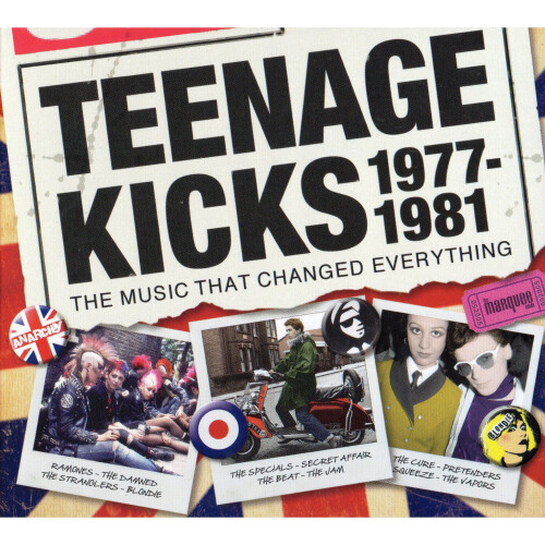 Universal Teenage Kicks 1977-1981 - The Music That Changed Everything - Various - CD
