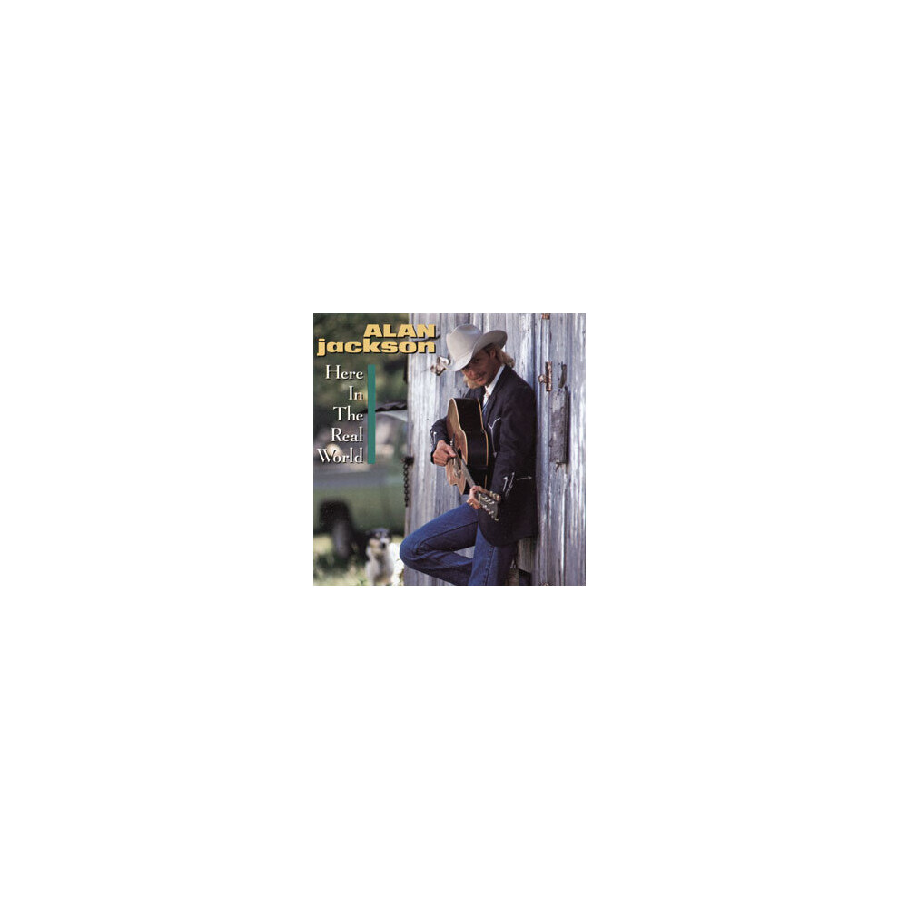Arista Here In The Real World - Alan Jackson - Cd