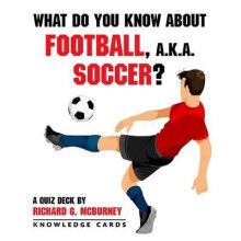 What Do You Know About Football, Soccer Knowledge Cards