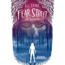 Fear Street the Beginning The New Girl The Surprise Party The Overnight Missing