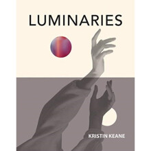 Luminaries - Kristin Keane - book