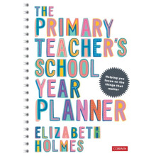 The Primary Teacher's School Year Planner - Elizabeth Holmes - book