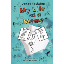 My Life as a Meme : 8 - Janet Tashjian - book