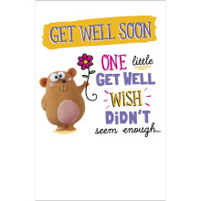 Get Well Wish Didn't Seem Enough Funny Get Well Soon Greeting Card Humour