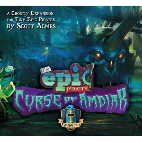 Tiny Epic Pirates Curse of Amdiak