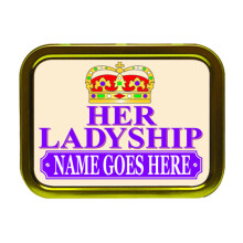 Personalised Her Ladyship Tobacco Tin Gift & Smoking Products