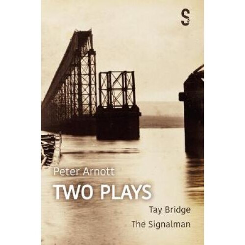 Peter Arnott Two Plays