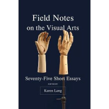 Field Notes on the Virtual Arts SeventyFive Short Essays