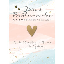Sister & Brother-In-Law Embellished Anniversary Greeting Card Just To Say Cards