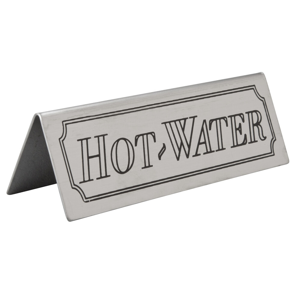 Hot Water Table Sign Stainless Steel