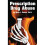 Prescription Drug Abuse 1