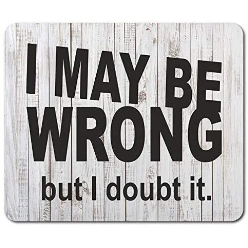 Sarcastic Funny Wrong Mouse Mat Pad - Office Secret Santa Gift Computer #13238