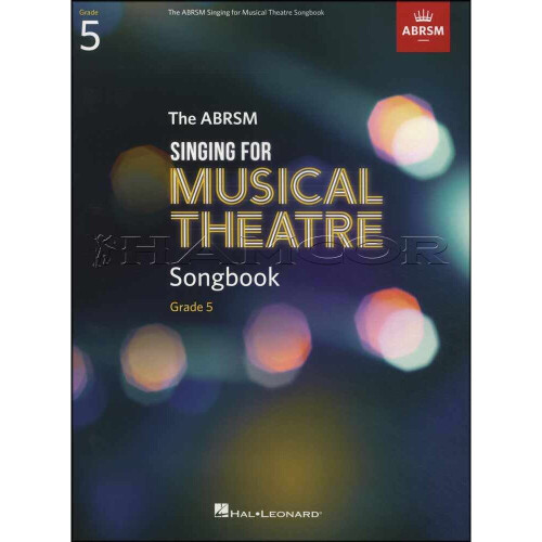 The ABRSM Singing for Musical Theatre Songbook Grade 5