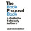 The Book Proposal Book – A Guide for Scholarly Authors 1