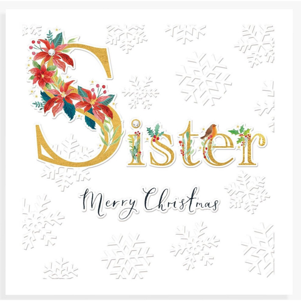 Sister Love at Christmas Card - Snowflakes and Flowers with Embossed Finish