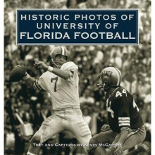 Historic Photos of University of Florida Football