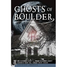 Ghosts of Boulder Haunted America