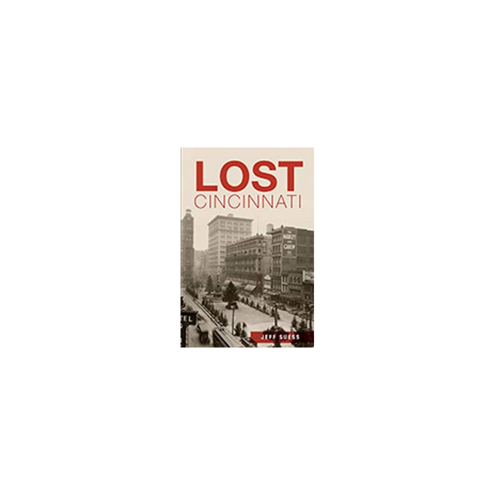 Lost Cincinnati
