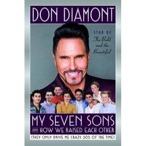 My Seven Sons and How We Raised Each Other