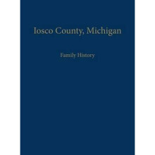 Iosco County, Michigan Family History