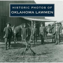 Historic Photos of Oklahoma Lawmen