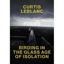 Birding in the Glass Age of Isolation