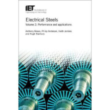 Electrical Steels Volume 2 Performance and applications Energy Engineering