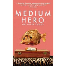 Medium Hero And Other Stories