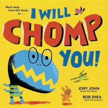I Will Chomp You