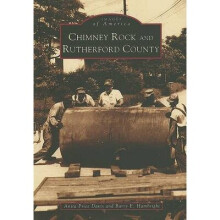 Chimney Rock Rutherford County Images of America Arcadia Publishing