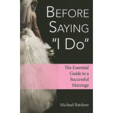 Before Saying I Do The Essential Guide to a Successful Marriage