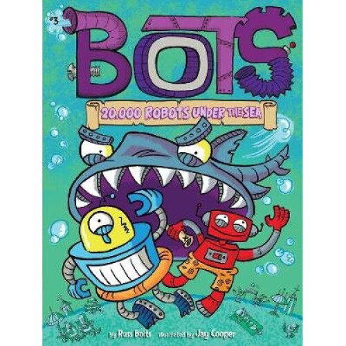 20,000 Robots Under the Sea, Volume 3