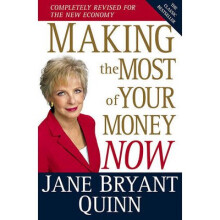 Making the Most of Your Money Now The Classic Bestseller Completely Revised for the New Economy