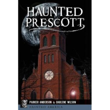 Haunted Prescott Haunted America