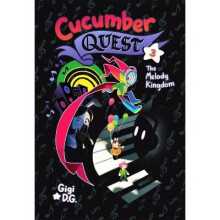 Cucumber Quest The Melody Kingdom