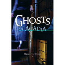 Ghosts of Acadia