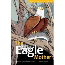The Eagle Mother, Volume 3 Mothers of Xsan