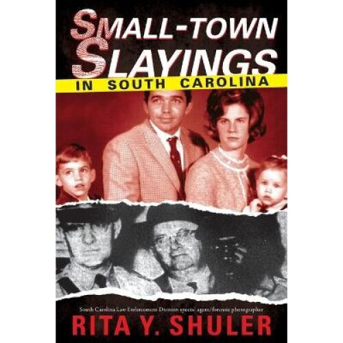 SmallTown Slayings in South Carolina
