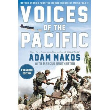 Voices of the Pacific, Revised Edition Untold Stories from the Marine Heroes of World War II