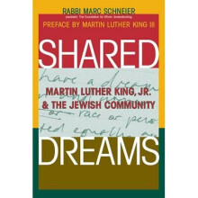 Shared Dreams Martin Luther King, Jr the Jewish Community