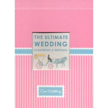 The Ultimate Wedding Scrapbook