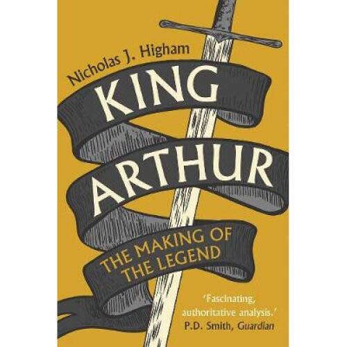 King Arthur - The Making of the Legend