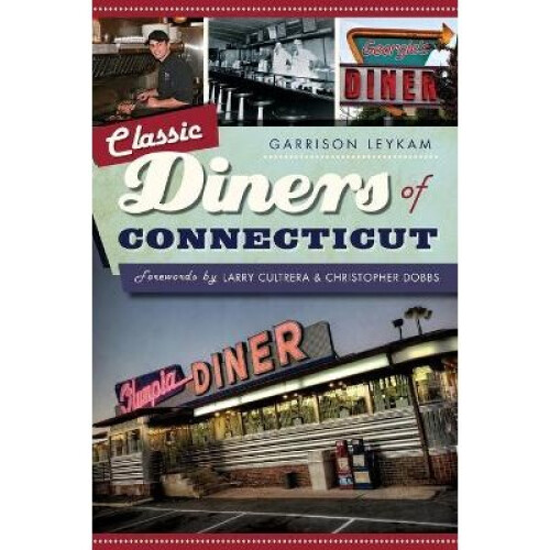 Classic Diners of Connecticut American Palate