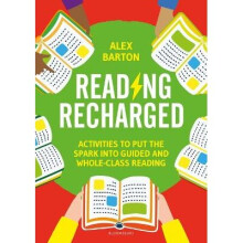 Reading Recharged: Activities to put the spark into guided and whole-class reading